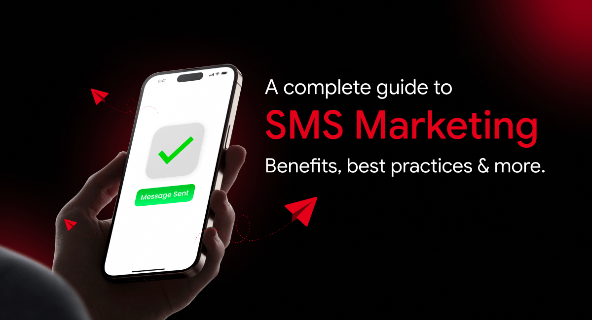 SMS Marketing: How It Works & Best Practices 2026